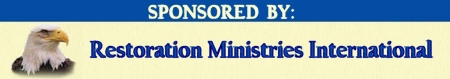 Sponsored by Restoration Ministires International