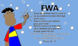 Sove pa selman fwa ki sove a, se pa selman konnen Bondye nan t`t ou. 